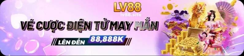 Khuyến Mãi Hiện Tại Tại LV88